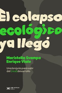 Cover El colapso ecológico ya llegó