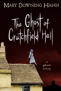 Cover Ghost of Crutchfield Hall