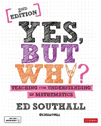 Cover Yes, but why? Teaching for understanding in mathematics