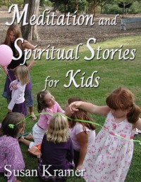 Cover Meditation and Spiritual Stories for Kids