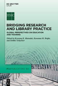 Cover Bridging Research and Library Practice