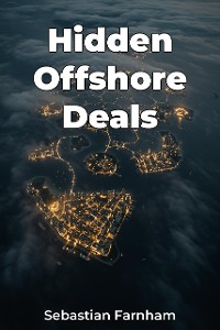 Cover Hidden Offshore Deals