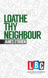 Cover Loathe Thy Neighbour