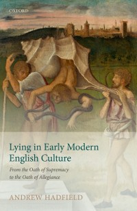 Cover Lying in Early Modern English Culture