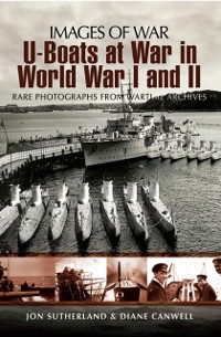 Cover U-Boats at War in World War I and II