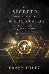 Cover El secreto de los grandes empresarios