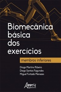 Cover Biomecânica Básica dos Exercícios: Membros Inferiores