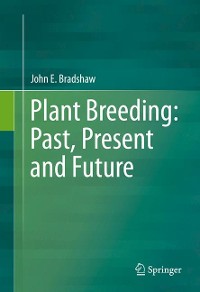 Cover Plant Breeding: Past, Present and Future