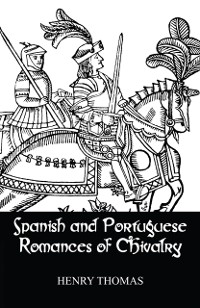 Cover Spanish and Portuguese Romances of Chivalry
