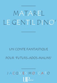 Cover Matarel le gentil Dino'