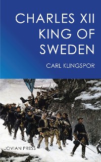 Cover Charles XII - King of Sweden