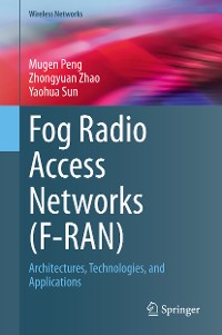 Cover Fog Radio Access Networks (F-RAN)