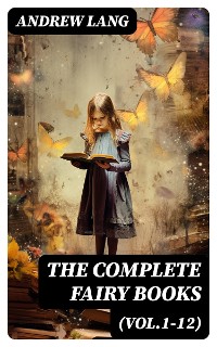 Cover The Complete Fairy Books (Vol.1-12)