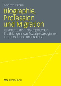 Cover Biographie, Profession und Migration