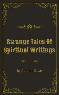 Cover Strange Tales Of Spiritual Writings