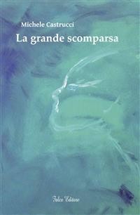 Cover La grande scomparsa