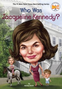 Cover Who Was Jacqueline Kennedy?
