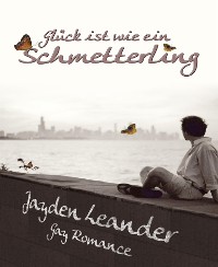 Cover Glück ist wie ein Schmetterling