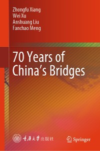 Cover 70 Years of China’s Bridges