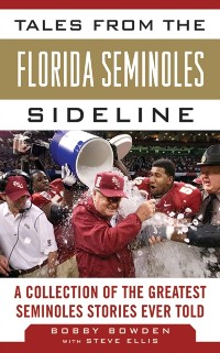 Cover Tales from the Florida State Seminoles Sideline