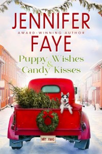 Cover Puppy Wishes & Candy Kisses: Grumpy Sunshine, Christmas Romance