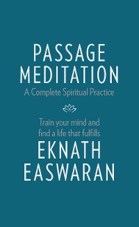 Cover Passage Meditation - A Complete Spiritual Practice