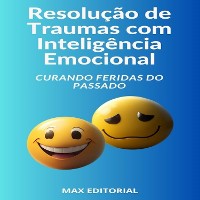 Cover Resolução de Traumas com Inteligência Emocional