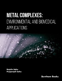 Cover Metal Complexes: Environmental and Biomedical Applications