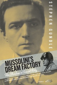 Cover Mussolini's Dream Factory