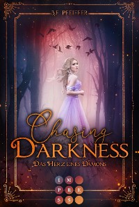 Cover Chasing Darkness. Das Herz eines Dämons