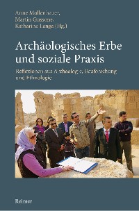 Cover Archäologisches Erbe und soziale Praxis