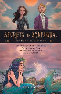 Cover Secrets of Zynpagua:  the Bond of Destiny
