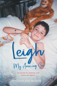 Cover Leigh, My Amazing Son