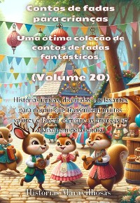 Cover Contos de fadas para crianças Uma ótima coleção de contos de fadas fantásticos. (Volume 20)