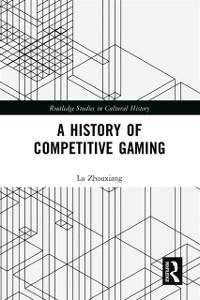Cover History of Competitive Gaming