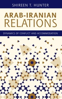 Cover Arab-Iranian Relations