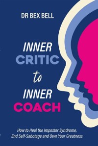 Cover Inner Critic to Inner Coach