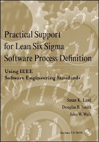 Cover Practical Support for Lean Six Sigma Software Process Definition