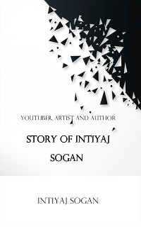 Cover Story Of Intiyaj Sogan