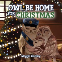 Cover Owl Be Home for Christmas