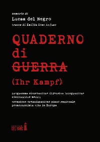 Cover Quaderno di Guerra (Ihr Kampf)