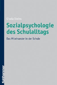 Cover Sozialpsychologie des Schulalltags