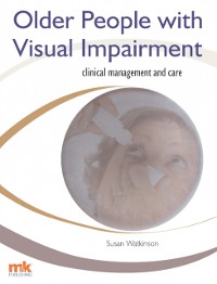 Cover Older People with Visual Impairment - Clinical Management and Care