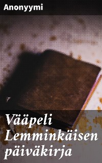 Cover Vääpeli Lemminkäisen päiväkirja
