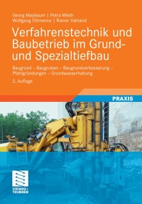 Cover Verfahrenstechnik und Baubetrieb im Grund- und Spezialtiefbau