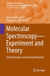 Cover Molecular Spectroscopy—Experiment and Theory