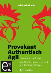 Cover Provokant - Authentisch - Agil
