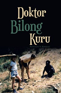 Cover Doktor Bilong Kuru