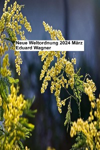 Cover Neue Weltordnung 2024 März