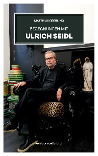 Cover Begegnungen mit Ulrich Seidl